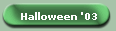 Halloween '03
